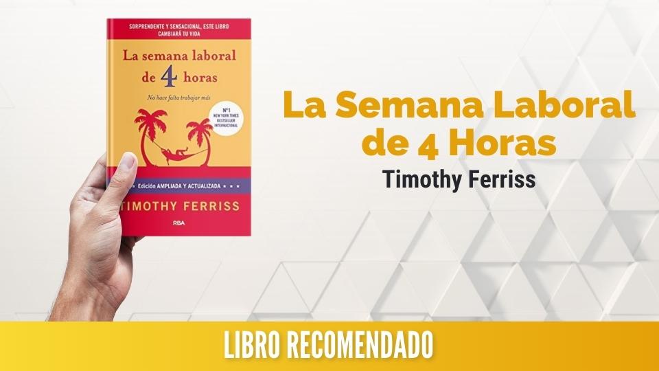 libro-recomendado-la-semana-laboral-de-4-horas-de-tim-ferris